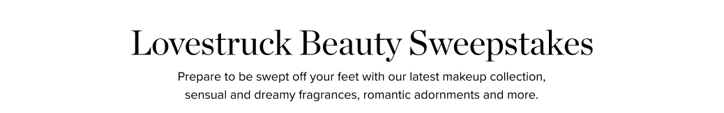 Lovestruck Beauty Sweepstakes